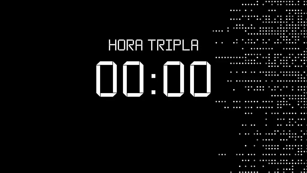 Hora Tripla 00:00
